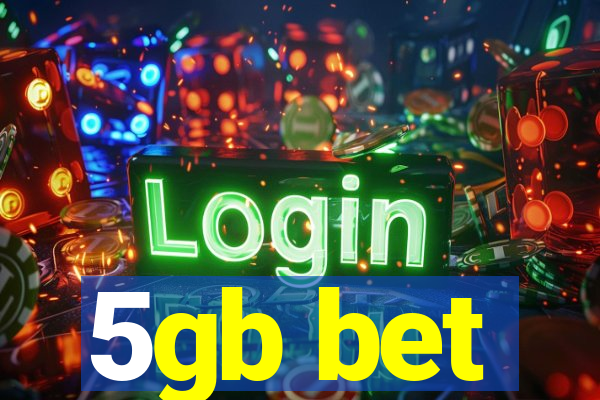 5gb bet